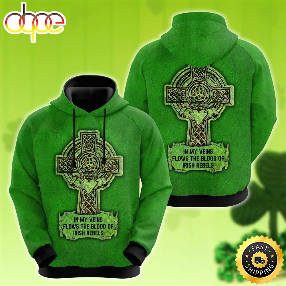 In My Veins Irish Rebels Celtic Cross Knot 3D All Over Print Shirt