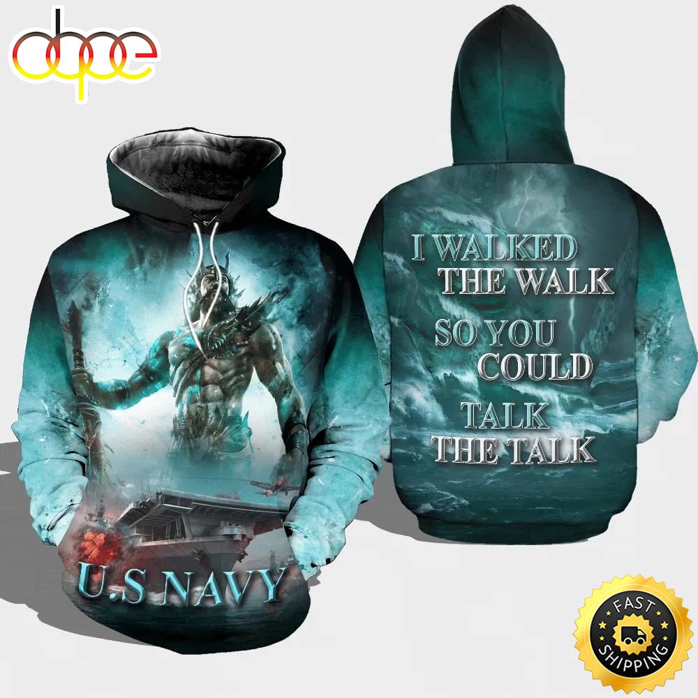 Veteran U.S Navy I Walked The Walk Battle Ship 3D Hoodie All Over Printed